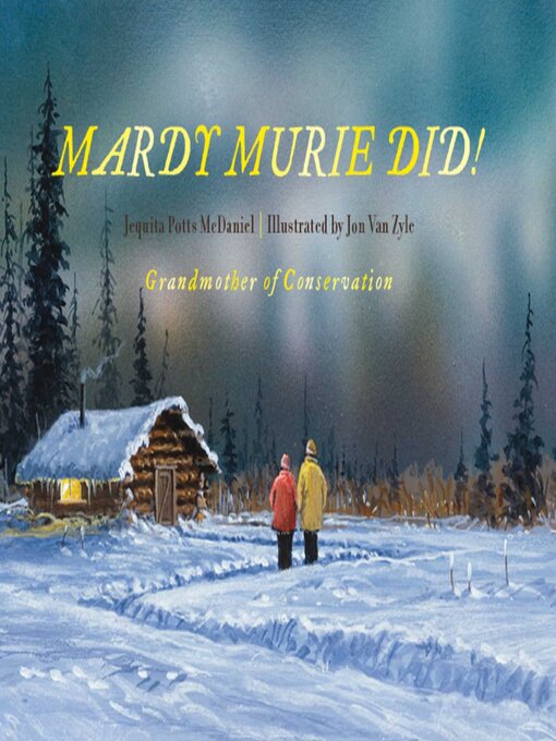 Title details for Mardy Murie Did! by Jequita Potts McDaniel - Available